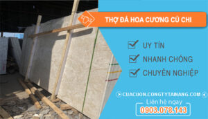 dịch vụ Thợ đá hoa cương Củ Chi
