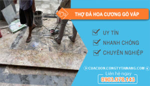 dịch vụ Thợ đá hoa cương Gò Vấp