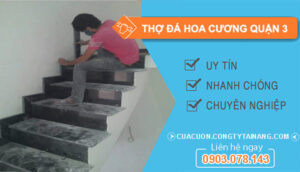 dịch vụ Thợ đá hoa cương Quận 3