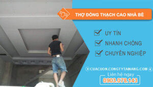 dịch vụ Thợ Đóng Thạch Cao Nhà Bè