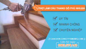 dịch vụ Thợ Làm Cầu Thang Gỗ Phú Nhuận