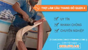 dịch vụ Thợ Làm Cầu Thang Gỗ Quận 4