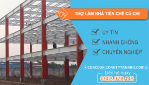 dịch vụ Thợ Làm Nhà Tiền Chế Củ Chi