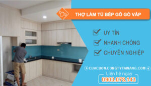 dịch vụ Thợ làm tủ bếp gỗ Gò Vấp