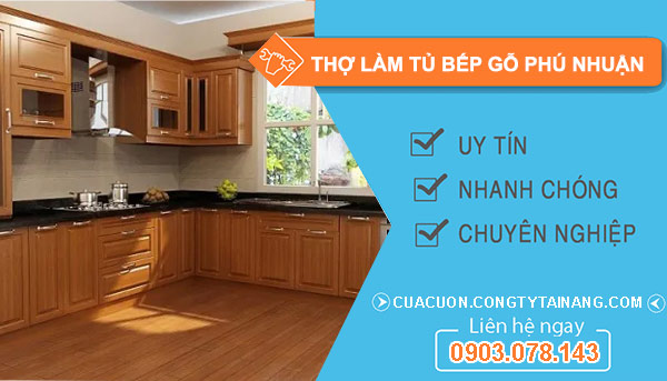 dịch vụ Thợ làm tủ bếp gỗ Phú Nhuận