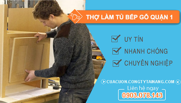 dịch vụ thợ làm tủ bếp gỗ quận 1