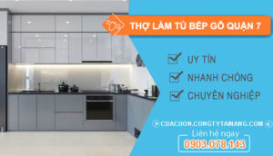 dịch vụ Thợ làm tủ bếp gỗ Quận 7