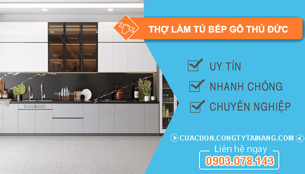 dịch vụ Thợ làm tủ bếp gỗ Thủ Đức
