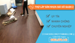 dịch vụ Thợ lắp sàn nhựa giả gỗ Quận 2