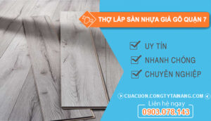 dịch vụ Thợ lắp sàn nhựa giả gỗ Quận 7
