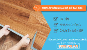 dịch vụ Thợ lắp sàn nhựa giả gỗ Tân Bình