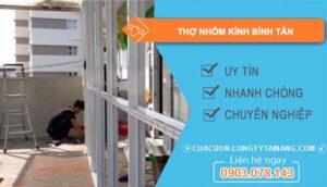 dịch vụ thợ nhôm kính bình tân