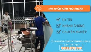 dịch vụ thợ nhôm kính phú nhuận