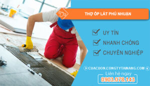 dịch vụ Thợ ốp lát Phú Nhuận