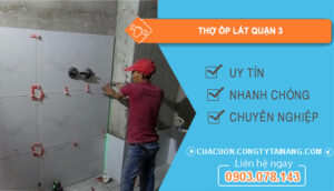 dịch vụ Thợ ốp lát quận 3