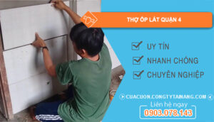 dịch vụ Thợ ốp lát Quận 4