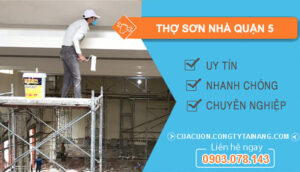 dịch vụ Thợ Sơn Nhà Quận 5