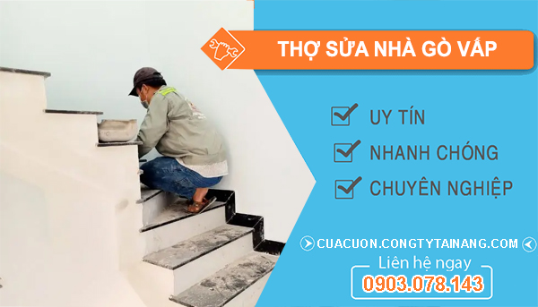 dịch vụ Thợ Sửa Nhà Gò Vấp