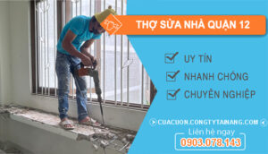 dịch vụ Thợ Sửa Nhà Quận 12