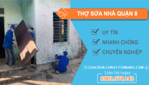 dịch vụ Thợ Sửa Nhà Quận 8