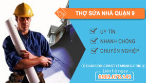 dịch vụ Thợ Sửa Nhà Quận 9