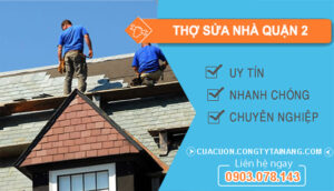 dịch vụ Thợ Sửa Nhà Quận 2
