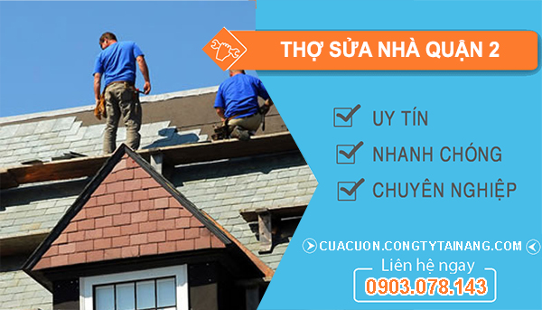 dịch vụ Thợ Sửa Nhà Quận 2