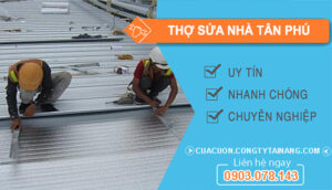 dịch vụ Thợ Sửa Nhà Tân Phú