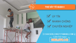 dịch vụ Thợ xây tô Quận 4