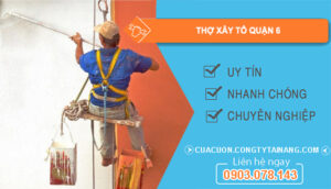dịch vụ Thợ xây tô Quận 6