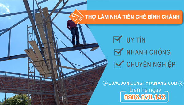 Thợ Làm Nhà Tiền Chế Tại Bình Chánh