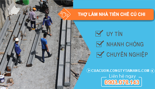 Thợ Làm Nhà Tiền Chế Tại Củ Chi