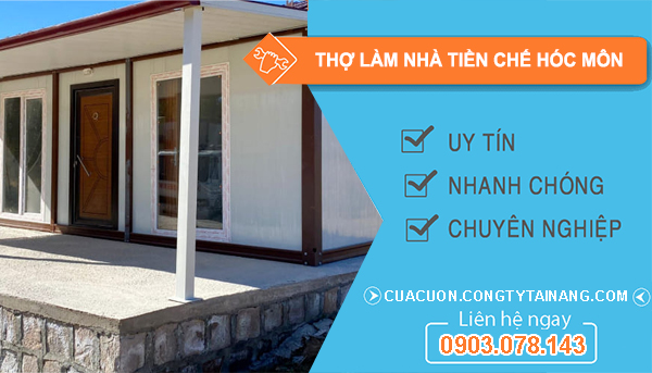 Thợ Làm Nhà Tiền Chế tại Hóc Môn