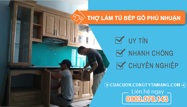 Thợ làm tủ bếp gỗ Phú Nhuận