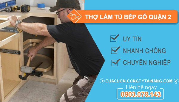 thợ làm tủ bếp gỗ quận 2