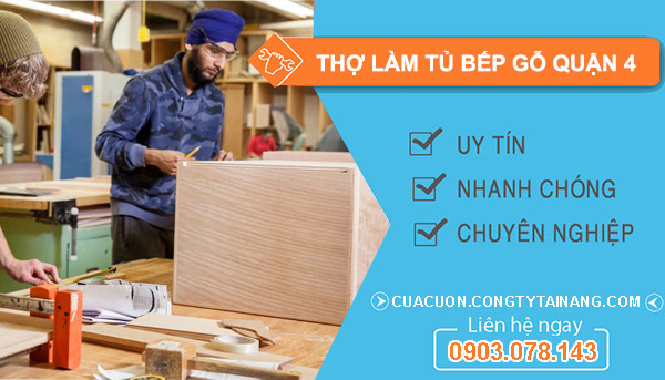 Thợ làm tủ bếp gỗ Quận 4