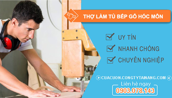 Thợ làm tủ bếp gỗ tại Hóc môn