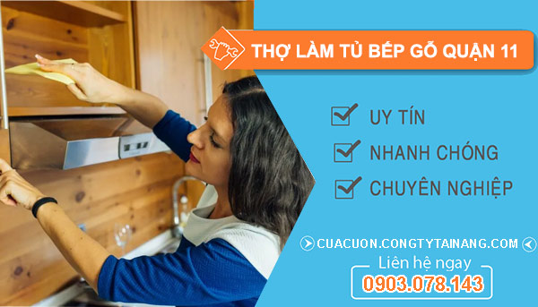Thợ làm tủ bếp gỗ tại Quận 11