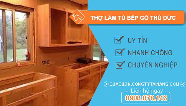 Thợ làm tủ bếp gỗ tại Thủ Đức