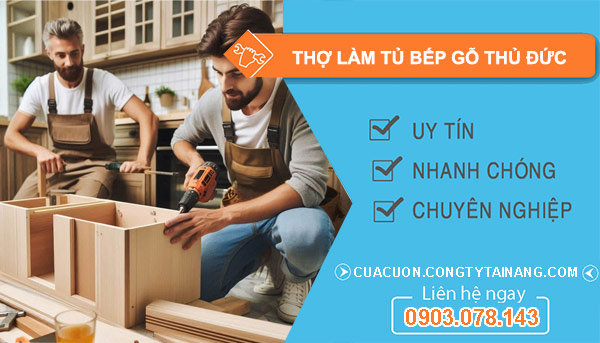 Thợ làm tủ bếp gỗ Thủ Đức