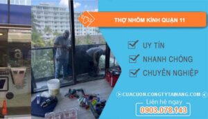 thợ nhôm kính quận 11