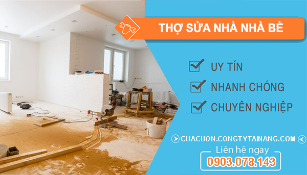 Thợ Sửa Nhà Nhà Bè