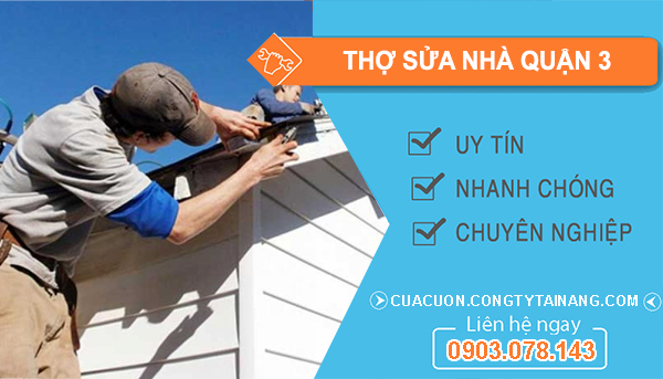 Thợ Sửa Nhà Quận 3