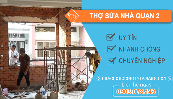 Thợ Sửa Nhà Quận 2