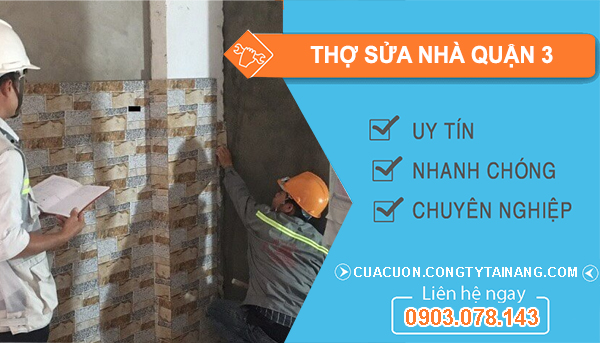 thợ Thợ Sửa Nhà Quận 3