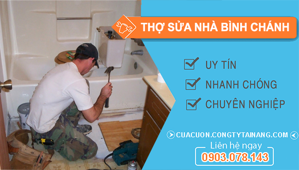 Thợ Sửa Nhà tại Bình Chánh
