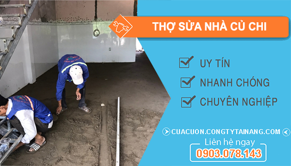 Thợ Sửa Nhà tại Củ Chi