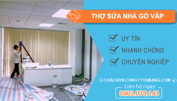 Thợ Sửa Nhà tại Gò Vấp
