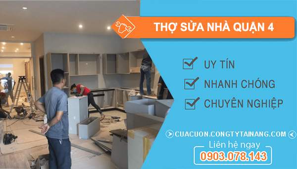 Thợ Sửa Nhà Tại Quận 4
