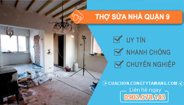 Thợ Sửa Nhà Tại Quận 9